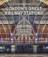 London's Great Railway Stations cena un informācija | Ceļojumu apraksti, ceļveži | 220.lv