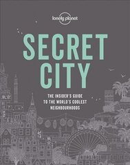 Lonely Planet Secret City cena un informācija | Ceļojumu apraksti, ceļveži | 220.lv