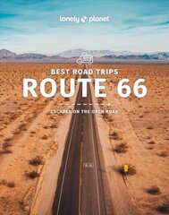 Lonely Planet Best Road Trips Route 66 3 3rd edition cena un informācija | Ceļojumu apraksti, ceļveži | 220.lv