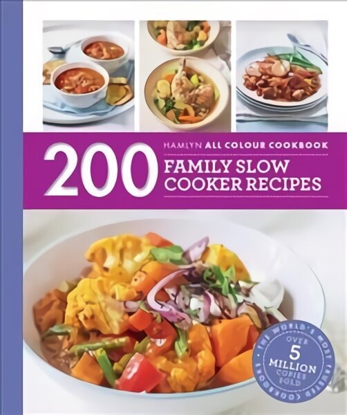 Hamlyn All Colour Cookery: 200 Family Slow Cooker Recipes: Hamlyn All Colour Cookbook цена и информация | Pavārgrāmatas | 220.lv