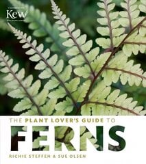 Plant Lover's Guide to Ferns cena un informācija | Grāmatas par dārzkopību | 220.lv