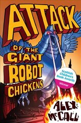 Attack of the Giant Robot Chickens cena un informācija | Grāmatas pusaudžiem un jauniešiem | 220.lv