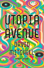 Utopia Avenue: The Number One Sunday Times Bestseller цена и информация | Фантастика, фэнтези | 220.lv