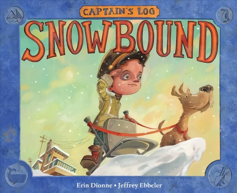 Captain's Log: Snowbound цена и информация | Grāmatas pusaudžiem un jauniešiem | 220.lv