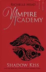 Vampire Academy: Shadow Kiss (book 3) цена и информация | Книги для подростков  | 220.lv