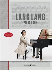 Lang Lang Piano Book Annotated edition цена и информация | Книги об искусстве | 220.lv