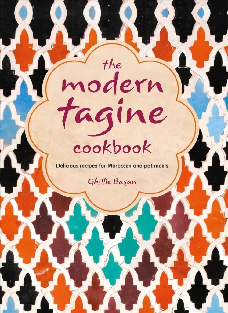 Modern Tagine Cookbook: Delicious Recipes for Moroccan One-Pot Meals cena un informācija | Pavārgrāmatas | 220.lv
