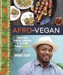 Afro-Vegan: Farm-Fresh African, Caribbean, and Southern Flavors Remixed [A Cookbook] cena un informācija | Pavārgrāmatas | 220.lv