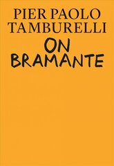 On Bramante цена и информация | Книги об архитектуре | 220.lv