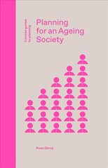 Planning for an Ageing Society цена и информация | Книги по архитектуре | 220.lv