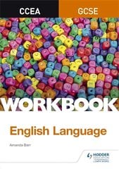 CCEA GCSE English Language Workbook цена и информация | Книги для подростков  | 220.lv