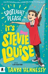 Spotlight Please, It's Stevie Louise cena un informācija | Grāmatas pusaudžiem un jauniešiem | 220.lv