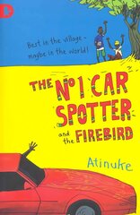 No. 1 Car Spotter and the Firebird cena un informācija | Grāmatas pusaudžiem un jauniešiem | 220.lv