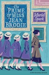 Prime of Miss Jean Brodie: Barrington Stoke Edition cena un informācija | Grāmatas pusaudžiem un jauniešiem | 220.lv