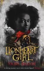 Lionheart Girl цена и информация | Книги для подростков и молодежи | 220.lv