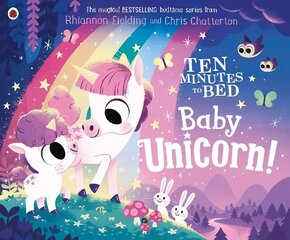 Ten Minutes to Bed: Baby Unicorn cena un informācija | Grāmatas mazuļiem | 220.lv