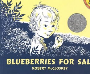 Blueberries for Sal illustrated edition cena un informācija | Grāmatas pusaudžiem un jauniešiem | 220.lv