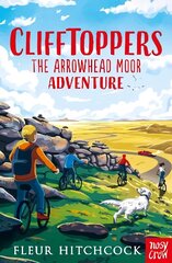 Clifftoppers: The Arrowhead Moor Adventure цена и информация | Книги для подростков  | 220.lv