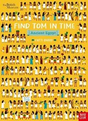 British Museum: Find Tom in Time, Ancient Egypt цена и информация | Книги для подростков и молодежи | 220.lv