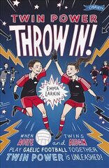 Twin Power: Throw In!: Twin Power cena un informācija | Grāmatas pusaudžiem un jauniešiem | 220.lv
