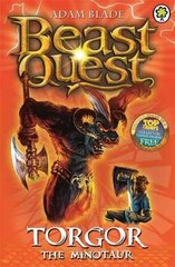 Beast Quest: Torgor the Minotaur: Series 3 Book 1, Series 3 Book 1 cena un informācija | Grāmatas pusaudžiem un jauniešiem | 220.lv