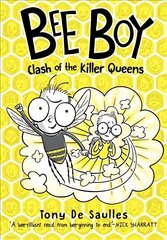 Bee Boy: Clash of the Killer Queens cena un informācija | Grāmatas pusaudžiem un jauniešiem | 220.lv