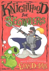 Knighthood for Beginners цена и информация | Книги для подростков  | 220.lv