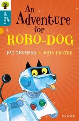 Oxford Reading Tree All Stars: Oxford Level 9 An Adventure for Robo-dog: Level 9 цена и информация | Книги для подростков и молодежи | 220.lv