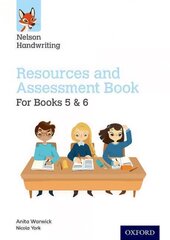 Nelson Handwriting: Year 5-6/Primary 6-7: Resources and Assessment Book for Books 5 and 6, Year 5-6/Primary 6-7, Nelson Handwriting: Year 5-6/Primary 6-7: Resources and Assessment Book for Books 5 and 6 cena un informācija | Grāmatas pusaudžiem un jauniešiem | 220.lv