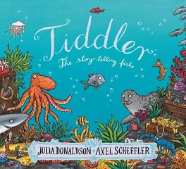 Tiddler: The Story-Telling Fish цена и информация | Книги для малышей | 220.lv