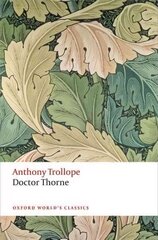 Doctor Thorne: The Chronicles of Barsetshire cena un informācija | Fantāzija, fantastikas grāmatas | 220.lv