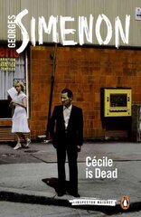 Cecile is Dead: Inspector Maigret #20 20th edition cena un informācija | Fantāzija, fantastikas grāmatas | 220.lv