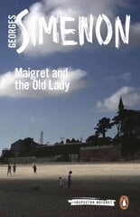 Maigret and the Old Lady: Inspector Maigret #33 33rd edition цена и информация | Фантастика, фэнтези | 220.lv