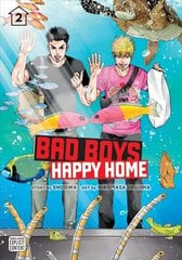 Bad Boys, Happy Home, Vol. 2 cena un informācija | Fantāzija, fantastikas grāmatas | 220.lv
