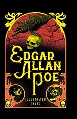 Edgar Allan Poe: Illustrated Tales cena un informācija | Fantāzija, fantastikas grāmatas | 220.lv