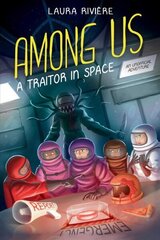 Among Us: A Traitor in Space cena un informācija | Fantāzija, fantastikas grāmatas | 220.lv