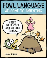 Fowl Language: Welcome to Parenting cena un informācija | Fantāzija, fantastikas grāmatas | 220.lv