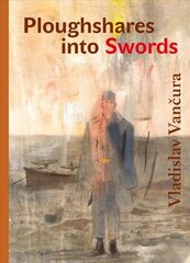Plowshares into Swords New edition цена и информация | Фантастика, фэнтези | 220.lv