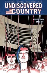 Undiscovered Country, Volume 2: Unity цена и информация | Фантастика, фэнтези | 220.lv