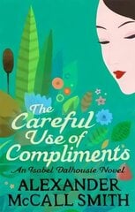 Careful Use Of Compliments цена и информация | Фантастика, фэнтези | 220.lv