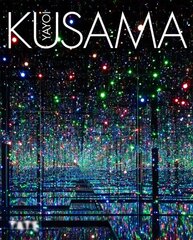 Yayoi Kusama Covered Everything in Dots and Wasn't Sorry. цена и информация | Книги об искусстве | 220.lv