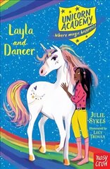 Unicorn Academy: Layla and Dancer cena un informācija | Grāmatas pusaudžiem un jauniešiem | 220.lv