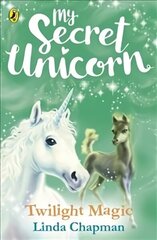 My Secret Unicorn: Twilight Magic cena un informācija | Grāmatas pusaudžiem un jauniešiem | 220.lv