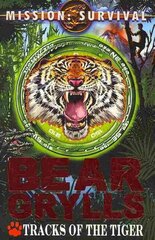 Mission Survival 4: Tracks of the Tiger: Tracks of the Tiger цена и информация | Книги для подростков и молодежи | 220.lv