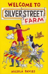 Welcome to Silver Street Farm cena un informācija | Grāmatas pusaudžiem un jauniešiem | 220.lv