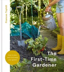 First-Time Gardener цена и информация | Книги по садоводству | 220.lv