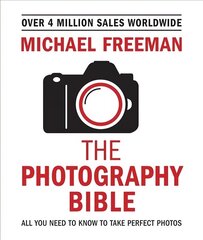 Photography Bible цена и информация | Книги по фотографии | 220.lv