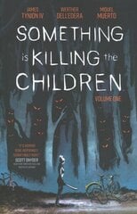 Something is Killing the Children Vol. 1 цена и информация | Фантастика, фэнтези | 220.lv