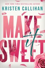 Make It Sweet цена и информация | Романы | 220.lv