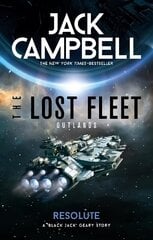 Lost Fleet: Outlands - Resolute цена и информация | Фантастика, фэнтези | 220.lv